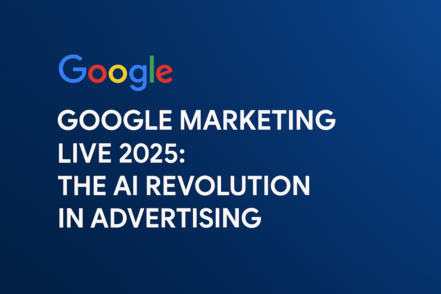 Google Marketing Live 2025 event